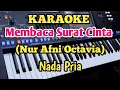 Download Lagu SURAT CINTA(karaoke) - Nur Afni Octavia - Pria