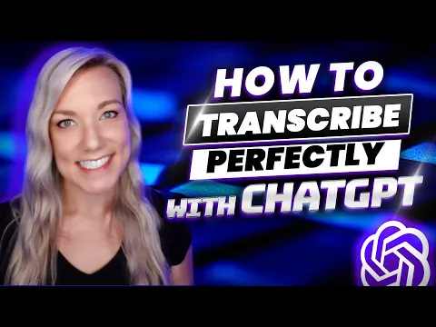 Download MP3 Use ChatGPT for the PERFECT Transcription | How to Transcribe Using ChatGPT for FREE