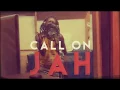 Download Lagu Samory I - Call On Jah (Official Lyrics Video)