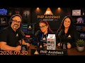 The PHP Podcast 2026 07 30