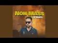Download Lagu Noh Mass De Riste