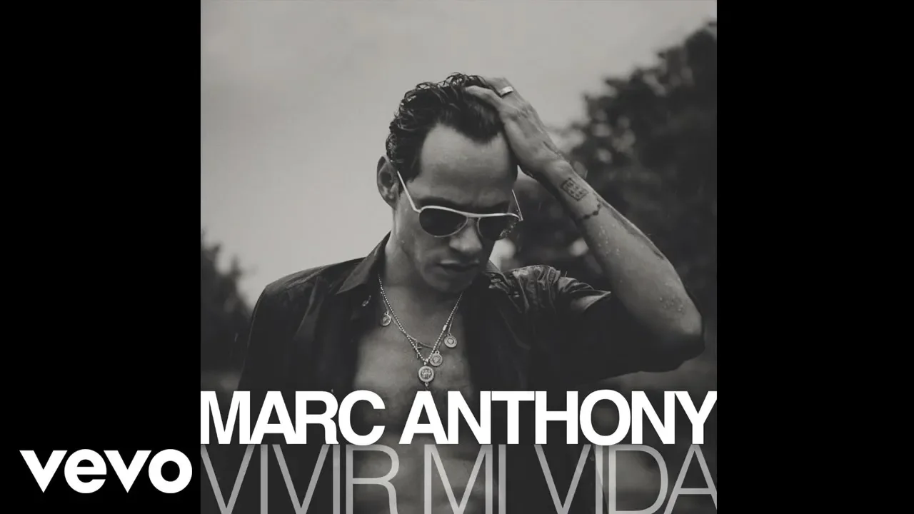 Marc Anthony - Vivir Mi Vida (Audio)