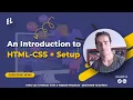 HTML-CSS Tutorial Lesson 1 HTML-CSS Introduction Setting up the Environment