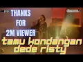 Download Lagu TAMU KONDANGAN Voc DEDE RISTY  II OBROG ONLINE PART 3 SPESIAL HARI KARTINI II