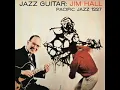 Jim Hall - Stomping At The Savoy