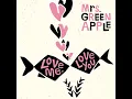 Love Me, Love You - Mrs. GREEN APPLE