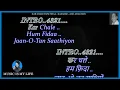 Download Lagu Kar Chale Hum Fida _Ab Tumhare Hawale Karaoke With Scrolling Lyrics Eng. \u0026 हिंदी