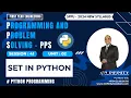 SPPU s FE - PPS Session 41 Set in Python Basic Properties and Built in Functions Prasad Sir