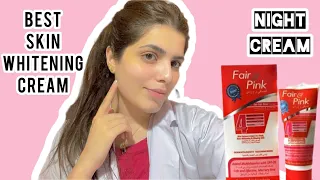 fair and pink cream review whitening night cream