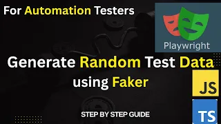 How to Generate Random Test Data in Playwright Using Faker Library Step-by-Step for beginners