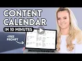 Create a Content Calendar in 10 minutes free Chat GPT prompt