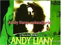 Download Lagu Andy liany-sakau lyric