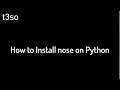 How to Install nose on Python
