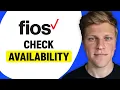 Is Fios Available in My Area