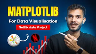 Matplotlib Full Course in 1 Shot Data Visualization for Data Science with Netflix Dataset Project