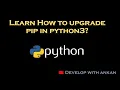 How to upgrade pip in Python 3