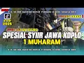 Download Lagu FULL ALBUM  SPESIAL BULAN MUHARRAM SYIIR JAWA BASS HOREG 2025