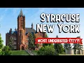 New York s Most UNDERRATED City Syracuse Top Things to See Do
