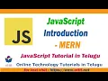 JavaScript Tutorial in Telugu - Introduction What is the role of JavaScript in MERN Ottit