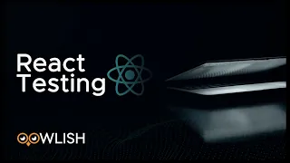 Testing for React - Part III The Real World