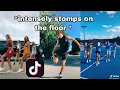 What All Do You Want From Me? TikTok Compilation || Intensely Stomps On The Floor Dance