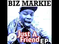 Vapors - Biz Markie