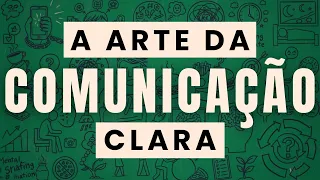 Como explicar melhor seus PENSAMENTOS e IDEIAS e persuadir as outras pessoas -  IDEIAS QUE COLAM