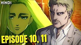 attack on titan season 4 episode 10 and 11 explained in hindi aot s4