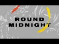 Miles Davis - Round MIdnight (Official Visualizer) - From MILES '56