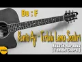 Lagu Kunto Aji - Terlalu Lama Sendiri Karaoke Akustik [ Female  Chord ]