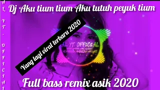 Download DJ AKU TIUM TIUM AKU TUTUH PEYUK TIUM || DJ AYU TING TING - TITATITUT X  BALE BALE FULL BASS 2020 MP3