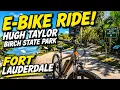 FORT LAUDERDALE BIKE RIDE THROUGH HUGH TAYLOR BIRCH STATE PARK
