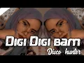 Download Lagu DISCO HUNTER - Digi Bam ft Rio Sasue (New mix Breaklatin)