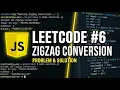Zigzag Conversion - LeetCode 6
