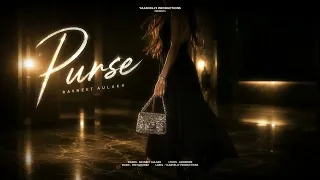 Purse : Ravneet Aulakh | Yaarvelly Productions | Latest Punjabi Songs 2026