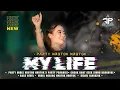 Download Lagu DJ MY LIFE FULL MIDEL NROTOK 100% STYLE IDAMAN MASYARAKAT - DIDIK JANGKRIK