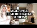 10 SMALL SPACE HOME DECORATING SECRETS YOU NEED TO KNOW INTERIOR DESIGN TIPS