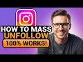 How To Mass Unfollow On Instagram FREE 100 WORKS FAST EASY Mass Unfollow in Instagram