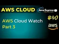 AWS CloudWatch Events Setup Tutorial Step by Step - Part 3