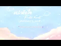 [Vietsub] แปะหัวใจ (Paste heart) - JAONAAY & Juné