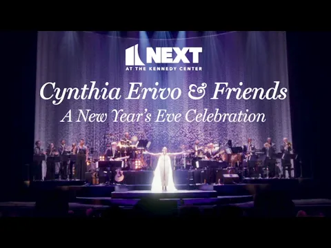 Next at the Kennedy Center: Cynthia Ervio & Friends -- A New Year's Eve Celebration