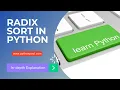 Radix Sort Algorithm in Python With Program