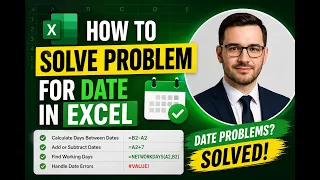 How to Solve Date Problems in Excel
