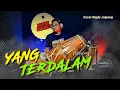 Download Lagu NO'AH - Yang Terdalam ( Cover koplo kendang jaipong )