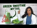 The Myths Behind Green Smoothies Are They Doing More Harm Than Good