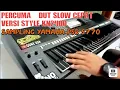 Download Lagu Percuma || Cek Sound Dangdut Style KN2400 Versi Yamaha Psr S770