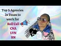 Agency in Texas you can work for as a CNA