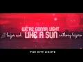Lazer Owl + Anthony Lazaro - The City Lights (Lyric Video)