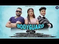 Download Lagu Bodyguard | Inder Arya New Kumaoni Song 2023 | Aayush \u0026 Neeru Bora | Pahadi Song 2023