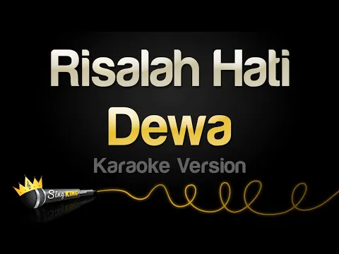 Download MP3 Dewa - Risalah Hati (Karaoke Version)